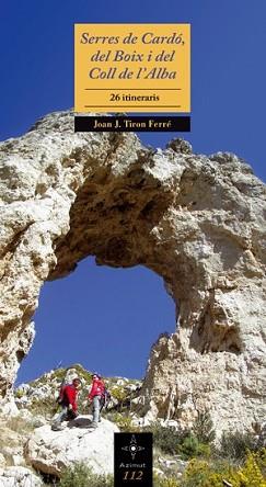 SERRES DE CARDO DEL BOIX I DEL COLL DE L'ALBA | 9788497915908 | TIRÓN, JOAN J. | Llibreria L'Illa - Llibreria Online de Mollet - Comprar llibres online