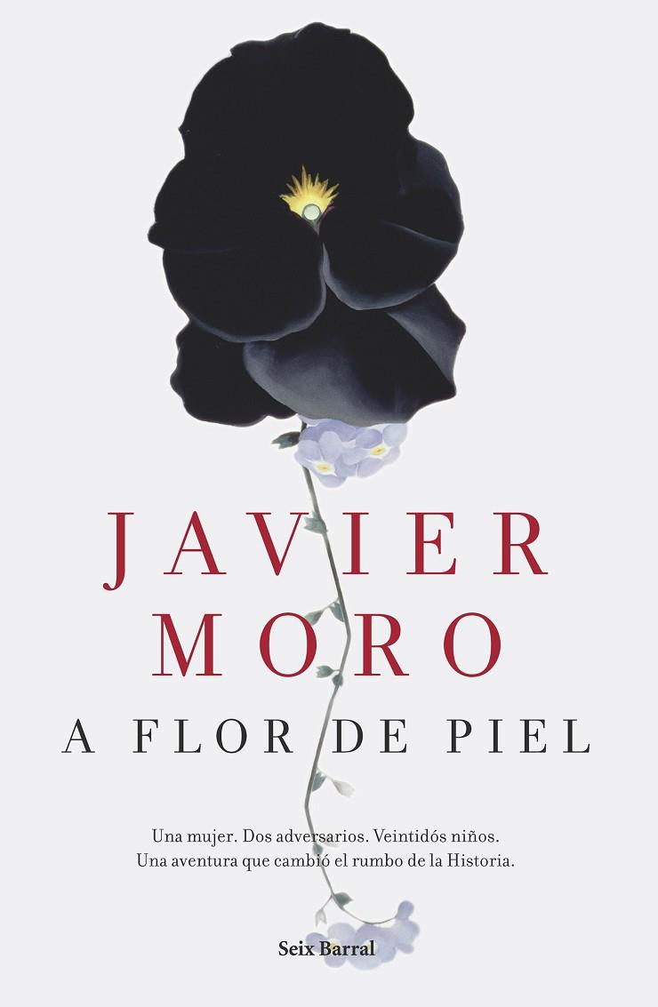 A FLOR DE PIEL | 9788432224942 | MORO, JAVIER | Llibreria L'Illa - Llibreria Online de Mollet - Comprar llibres online