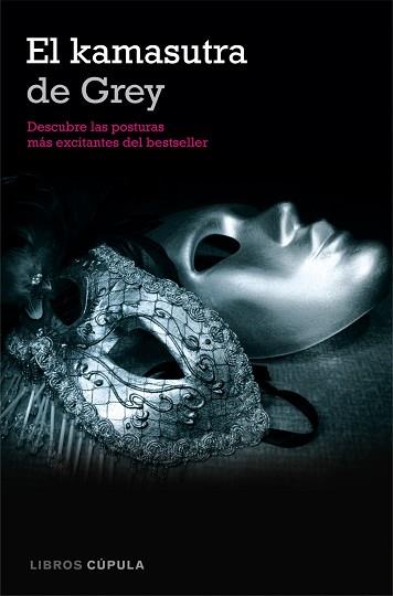 KAMASUTRA DE GREY, EL | 9788448008185 | ELIAS, LAURA | Llibreria L'Illa - Llibreria Online de Mollet - Comprar llibres online