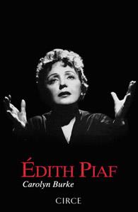 ÉDITH PIAF | 9788477652861 | BURKE, CAROLYN | Llibreria L'Illa - Llibreria Online de Mollet - Comprar llibres online