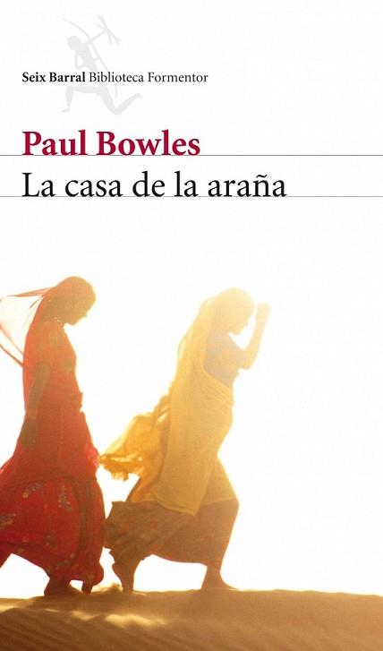 CASA DE LA ARAÑA, LA | 9788432228308 | BOWLES, PAUL | Llibreria L'Illa - Llibreria Online de Mollet - Comprar llibres online