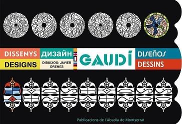 GAUDÍ.DISSENYS | 9788498838992 | ORENES MALAGÓN, JAVIER | Llibreria L'Illa - Llibreria Online de Mollet - Comprar llibres online