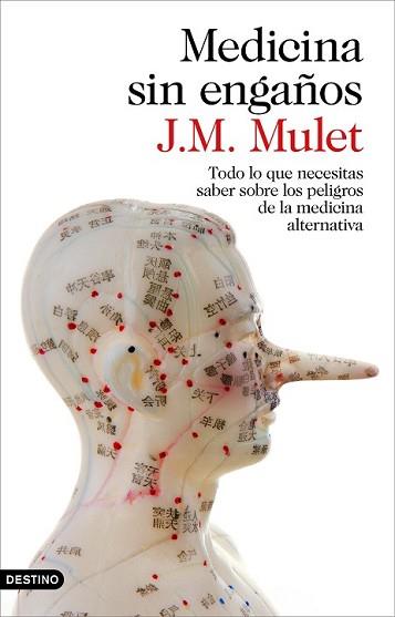 MEDICINA SIN ENGAÑOS | 9788423349043 | MULET, J.M. | Llibreria L'Illa - Llibreria Online de Mollet - Comprar llibres online