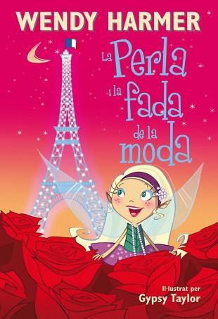 PERLA I LA FADA DE LA MODA, LA | 9788448834814 | HARMER,WENDY/TAYLOR,GYPSY | Llibreria L'Illa - Llibreria Online de Mollet - Comprar llibres online