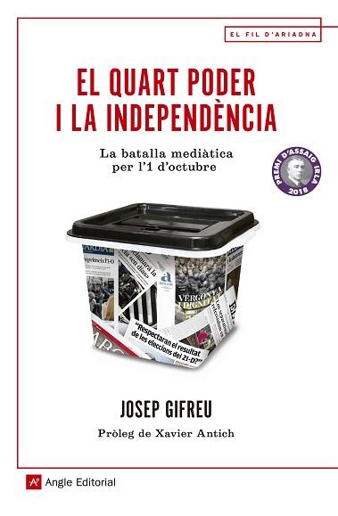 QUART PODER I LA INDEPENDÈNCIA, EL | 9788417214371 | GRIFEU PINSACH, JOSEP | Llibreria L'Illa - Llibreria Online de Mollet - Comprar llibres online