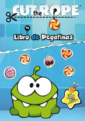 CUT THE ROPE. EL MUNDO DE OM NOM | 9788437281162 | VARIOS AUTORES | Llibreria L'Illa - Llibreria Online de Mollet - Comprar llibres online