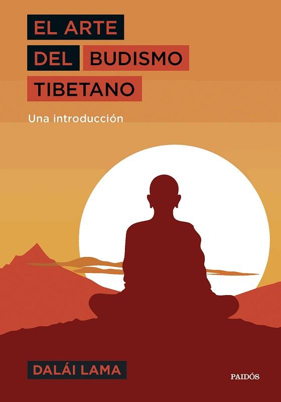 ARTE DEL BUDISMO TIBETANO, EL | 9788449343353 | DALAI LAMA | Llibreria L'Illa - Llibreria Online de Mollet - Comprar llibres online