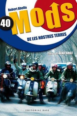 40 MODS DE LES NOSTRES TERRES | 9788415267690 | ABELLA, ROBERT | Llibreria L'Illa - Llibreria Online de Mollet - Comprar llibres online