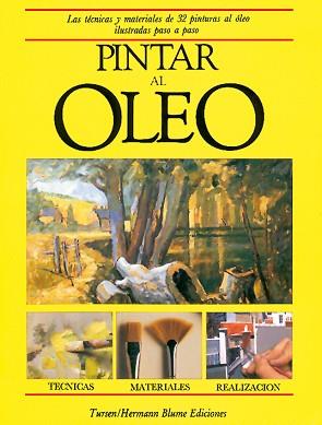 PINTAR AL OLEO. | 9788487756504 | Llibreria L'Illa - Llibreria Online de Mollet - Comprar llibres online