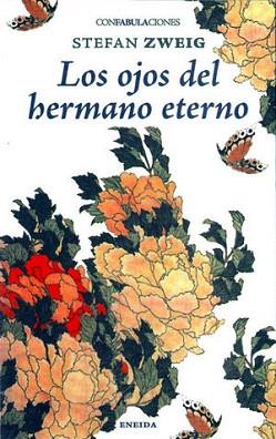 OJOS DEL HERMANO ETERNO | 9788417726713 | ZWEIG, STEFAN | Llibreria L'Illa - Llibreria Online de Mollet - Comprar llibres online