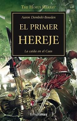 PRIMER HEREJE, EL | 9788445003220 | DEMBSKI-BOWDEN, AARON | Llibreria L'Illa - Llibreria Online de Mollet - Comprar llibres online