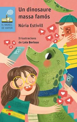 DINOSAURE MASSA FAMÓS, UN | 9788466157506 | ESTIVILL, NÚRIA | Llibreria L'Illa - Llibreria Online de Mollet - Comprar llibres online