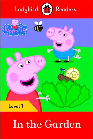 PEPPA PIG: IN THE GARDEN (LB) | 9780241262207 | TEAM LADYBIRD READERS | Llibreria L'Illa - Llibreria Online de Mollet - Comprar llibres online