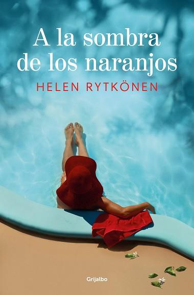 A LA SOMBRA DE LOS NARANJOS | 9788425364181 | RYTKÖNEN, HELEN | Llibreria L'Illa - Llibreria Online de Mollet - Comprar llibres online