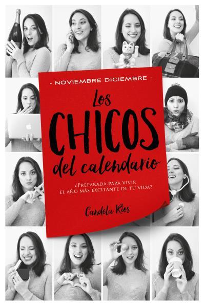 CHICOS DEL CALENDARIO 5: NOVIEMBRE Y DICIEMBRE | 9788416327416 | RÍOS, CANDELA | Llibreria L'Illa - Llibreria Online de Mollet - Comprar llibres online