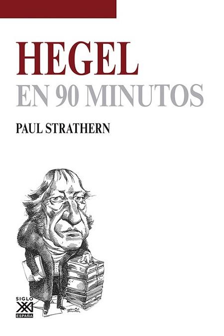 HEGEL EN 90 MINUTOS | 9788432316623 | STRATHERN, PAUL | Llibreria L'Illa - Llibreria Online de Mollet - Comprar llibres online