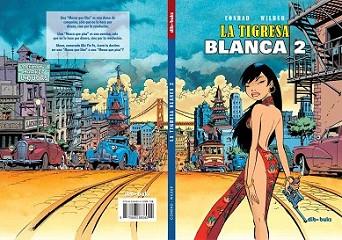 TIGRESA BLANCA 2, LA | 9788493688042 | COMMENGE, SOPHIE/CONRAD, DIDIER | Llibreria L'Illa - Llibreria Online de Mollet - Comprar llibres online