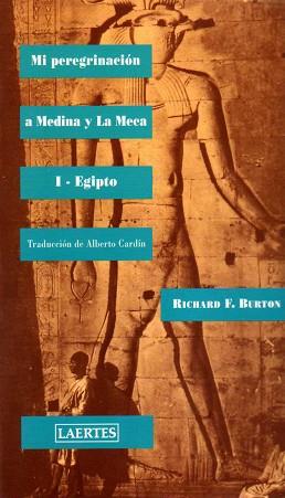 MI PEREGRINACION A MEDINA Y LA MECA | 9788475843858 | BURTON, RICHARD