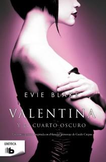 VALENTINA Y EL CUARTO OSCURO | 9788498729429 | BLAKE, EVIE | Llibreria L'Illa - Llibreria Online de Mollet - Comprar llibres online