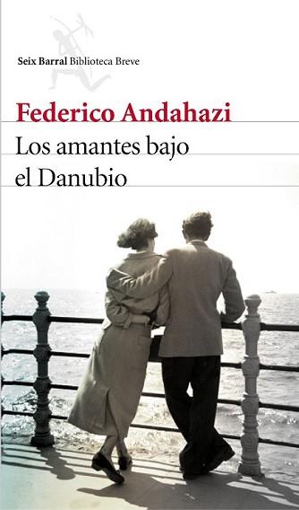 AMANTES BAJO EL DANUBIO, LOS | 9788432227424 | ANDAHAZI, FEDERICO