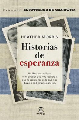 HISTORIAS DE ESPERANZA | 9788467068825 | MORRIS, HEATHER | Llibreria L'Illa - Llibreria Online de Mollet - Comprar llibres online