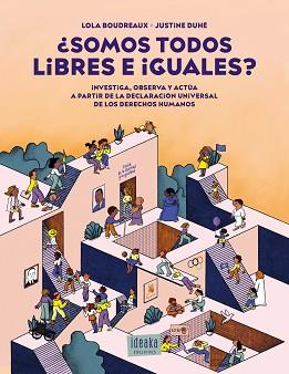 SOMOS TODOS LIBRES E IGUALES? | 9788414060308 | BOUDREAUX, LOLA | Llibreria L'Illa - Llibreria Online de Mollet - Comprar llibres online