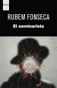 SEMINARISTA, EL | 9788498679960 | FONSECA, RUBEM | Llibreria L'Illa - Llibreria Online de Mollet - Comprar llibres online