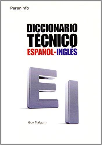 DICCIONARIO TÉCNICO ESPAÑOL-INGLÉS | 9788428313544 | Malgorn, Guy | Llibreria L'Illa - Llibreria Online de Mollet - Comprar llibres online