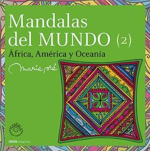 MANDALAS DEL MUNDO.2.AFRICA,AMER | 9788495590831 | PRE, MARIE | Llibreria L'Illa - Llibreria Online de Mollet - Comprar llibres online