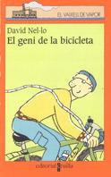 GENI DE LA BICICLETA, EL | 9788466100809 | NEL.LO, DAVID | Llibreria L'Illa - Llibreria Online de Mollet - Comprar llibres online