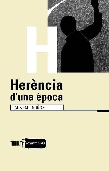 HERENCIA D'UNA EPOCA | 9788481316360 | MUÑOZ, GUSTAU | Llibreria L'Illa - Llibreria Online de Mollet - Comprar llibres online