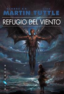 REFUGIO DEL VIENTO | 9788496208933 | R. R. MARTIN, GEORGE | Llibreria L'Illa - Llibreria Online de Mollet - Comprar llibres online