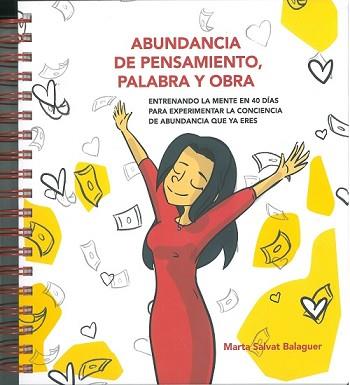 ABUNDANCIA DE PENSAMIENTO PALABRA Y OBRA | 9788409419739 | SALVAT BALAGUER, MARTA | Llibreria L'Illa - Llibreria Online de Mollet - Comprar llibres online