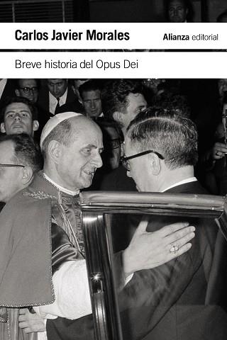 BREVE HISTORIA DEL OPUS DEI | 9788411480925 | MORALES, CARLOS JAVIER | Llibreria L'Illa - Llibreria Online de Mollet - Comprar llibres online