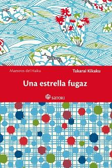 ESTRELLA FUGAZ, UNA | 9788417419103 | TAKARAI, KIKAKU | Llibreria L'Illa - Llibreria Online de Mollet - Comprar llibres online