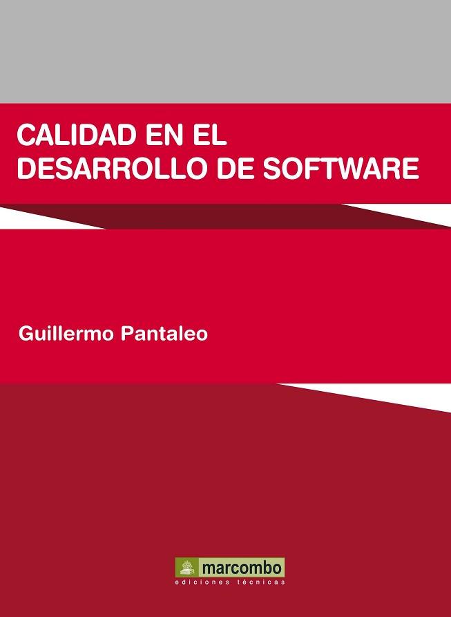 CALIDAD EN EL DESARROLLO DE SOFTWARE | 9788426717979 | PANTALEO, GUILLERMO | Llibreria L'Illa - Llibreria Online de Mollet - Comprar llibres online