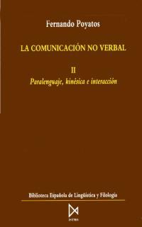 COMUNICACION NO VERBAL,LA(TOMO II) | 9788470902819 | POYATOS,FERNANDO | Llibreria L'Illa - Llibreria Online de Mollet - Comprar llibres online