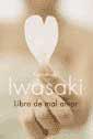 LIBRO DE MAL AMOR | 9788479017149 | IWASAKI, FERNANDO | Llibreria L'Illa - Llibreria Online de Mollet - Comprar llibres online