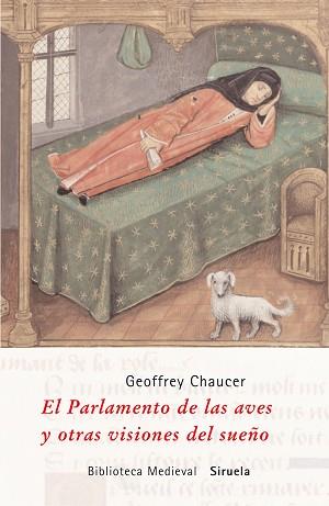 PARLAMENTO DE LAS AVES Y OTRAS VISIONES DEL SUEÑO, EL | 9788478449194 | CHAUCER, GEOFFREY | Llibreria L'Illa - Llibreria Online de Mollet - Comprar llibres online