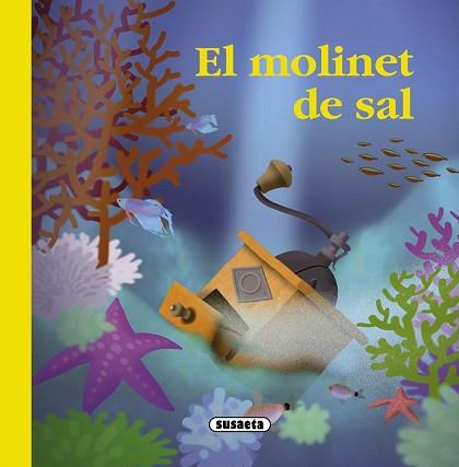 MOLINET DE SAL, EL | 9788467725384 | ABAD, MÒNICA | Llibreria L'Illa - Llibreria Online de Mollet - Comprar llibres online