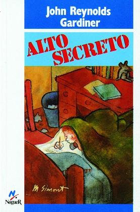 ALTO SECRETO | 9788427933965 | Gardiner, John Reynolds | Llibreria L'Illa - Llibreria Online de Mollet - Comprar llibres online