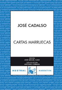 CARTAS MARRUECAS  A-94 | 9788467024067 | CADALSO, JOSE | Llibreria L'Illa - Llibreria Online de Mollet - Comprar llibres online