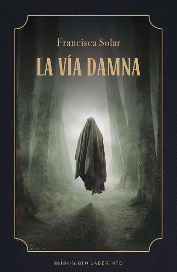 VÍA DAMNA, LA | 9788445014820 | SOLAR, FRANCISCA | Llibreria L'Illa - Llibreria Online de Mollet - Comprar llibres online