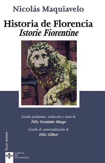 HISTORIA DE FLORENCIA | 9788430950126 | MAQUIAVELO, NICOLAS | Llibreria L'Illa - Llibreria Online de Mollet - Comprar llibres online