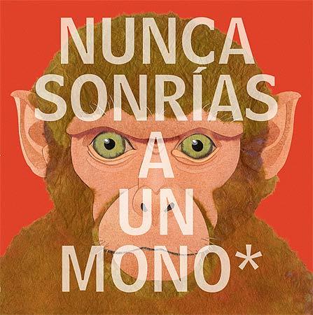 NUNCA SONRÍAS A UN MONO | 9788426142177 | JENKINS, STEVE | Llibreria L'Illa - Llibreria Online de Mollet - Comprar llibres online