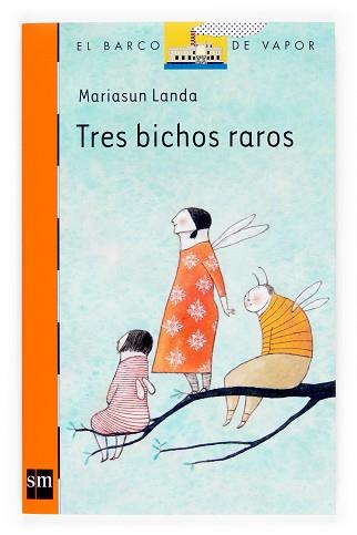 TRES BICHOS RAROS | 9788467511918 | LANDA, MARIASUN