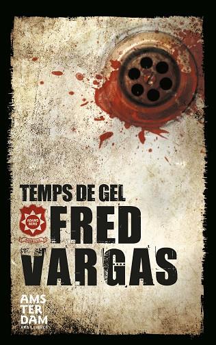 TEMPS DE GEL | 9788415645726 | VARGAS, FRED | Llibreria L'Illa - Llibreria Online de Mollet - Comprar llibres online