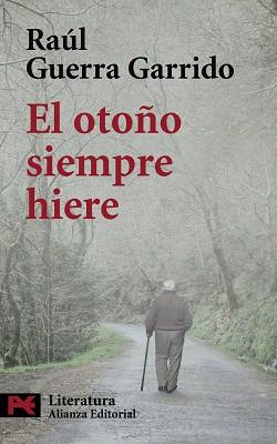 OTOÑO SIEMPRE HIERE, EL (L5098) | 9788420661186 | GUERRA GARRIDO, RAUL | Llibreria L'Illa - Llibreria Online de Mollet - Comprar llibres online