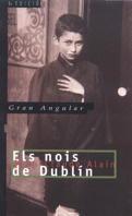 NOIS DE DUBLIN, ELS | 9788476290460 | Alain, Jean-Claude | Llibreria L'Illa - Llibreria Online de Mollet - Comprar llibres online