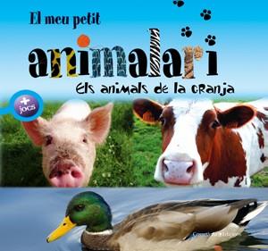 MEU PETIT ANIMALARI. ELS ANIMALS DE LA GRANJA | 9788497916974 | PATRICK DAVID. IL·LUSTADOR: OLIVIER VERBRUGGHE. FO | Llibreria L'Illa - Llibreria Online de Mollet - Comprar llibres online